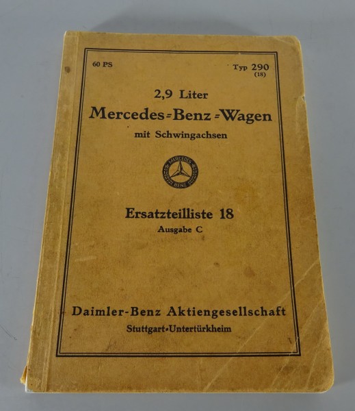 Teilekatalog Mercedes Benz 290 W18 mit 60 PS incl. Cabrio Stand 03/1935