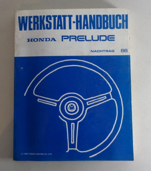 Werkstatthandbuch Honda Prelude Stand 1986