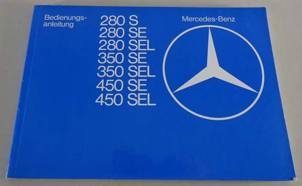 Betriebsanleitung Mercedes Benz W116 S-Klasse 280S - 450 SEL Stand 06/1976