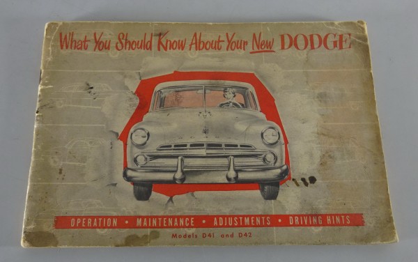 Owner´s Manual Dodge D 41 Wayfarer & D 42 Coronet incl. Convertible Stand 1951