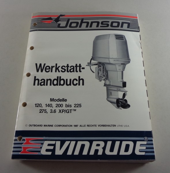 Werkstatthandbuch Johnson Außenborder Bootsmotor Mod.120 140 200 225 275.. St.87