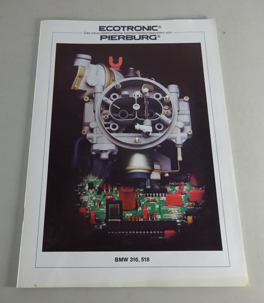 Handbuch Pierburg Vergaser Typ 2 B-E Ecotronic für BMW 316 E 21 und BMW 518 E12