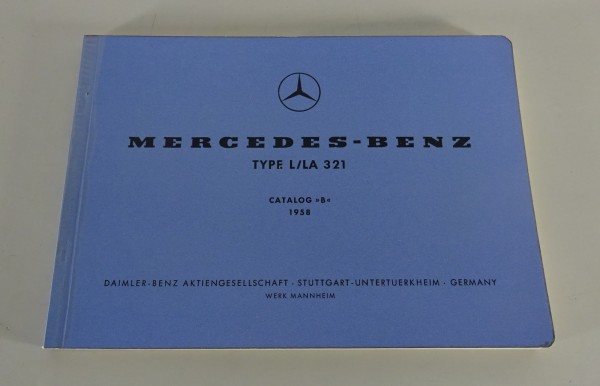 Bildkatalog Mercedes-Benz Mittelschwerer Langhauber L/LA 321 Stand 07/1958