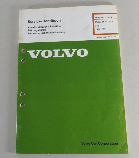 Werkstatthandbuch Volvo 340 / 360 Motor B172K, D16 1984 - 1991