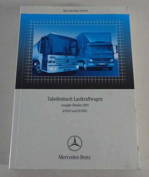 Tabellenbuch Mercedes Benz Atego und Econic Ausgabe 10/2005