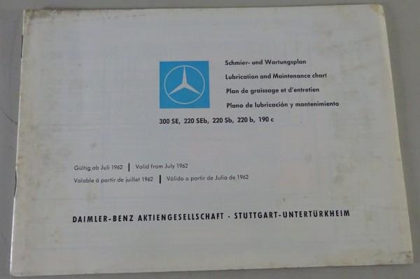 Schmierplan / Wartungsplan Mercedes Benz W110 / 111 / 112 300 / 220 / 190 7/1962