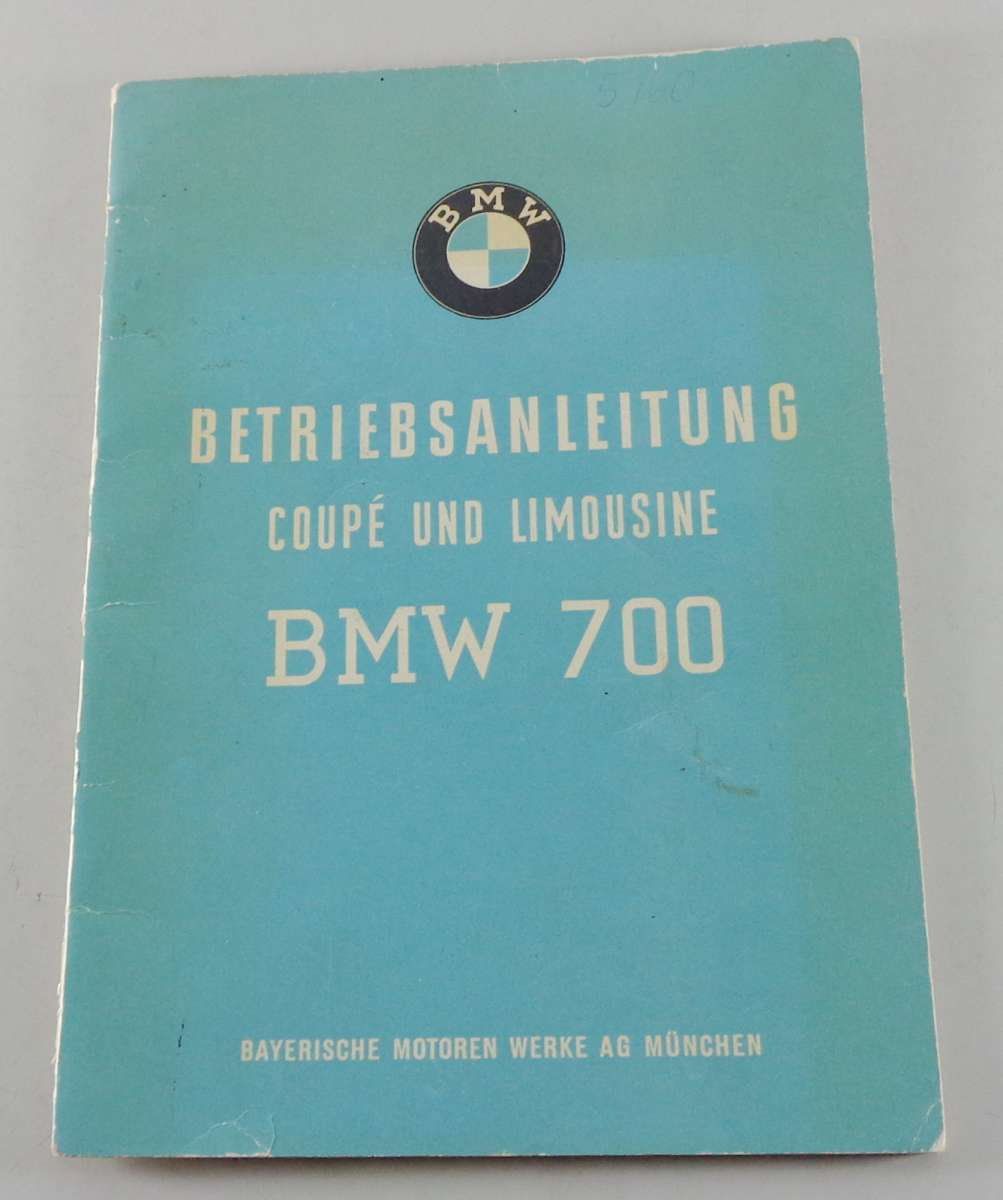 Betriebsanleitung BMW 700 Coupe + Limousine von 5/1960 | PK-Buch