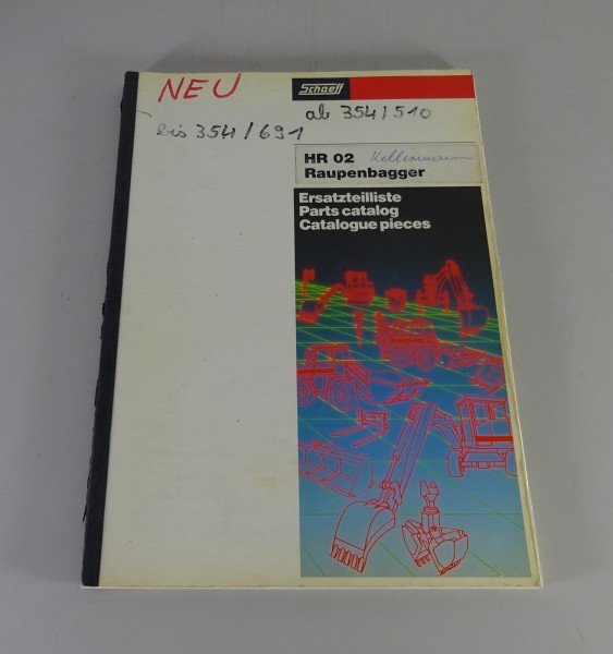 Ersatzteilliste / Teilekatalog Schaeff Raupenbagger HR 02 Stand 01/1988
