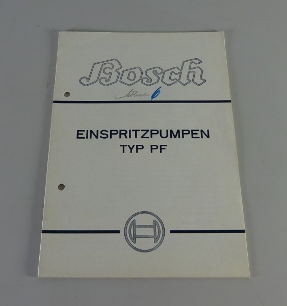 Handbuch Bosch Einspritzpumpen Typ PF Stand 04/1938