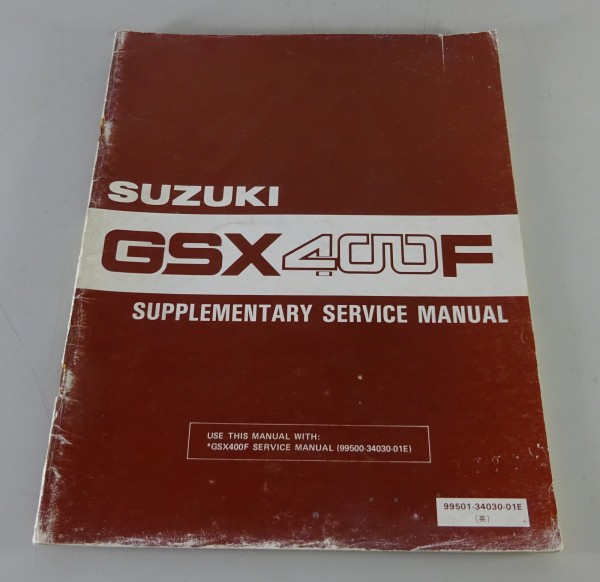 Workshop Manual / Supplementary Service Manual Suzuki GSX 400 F from 03/1982