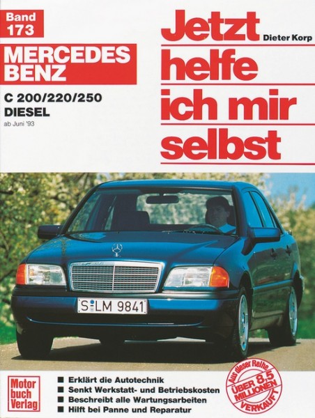 Reparaturanleitung Mercedes-Benz C-Klasse Diesel W 202 Jhims Band 173