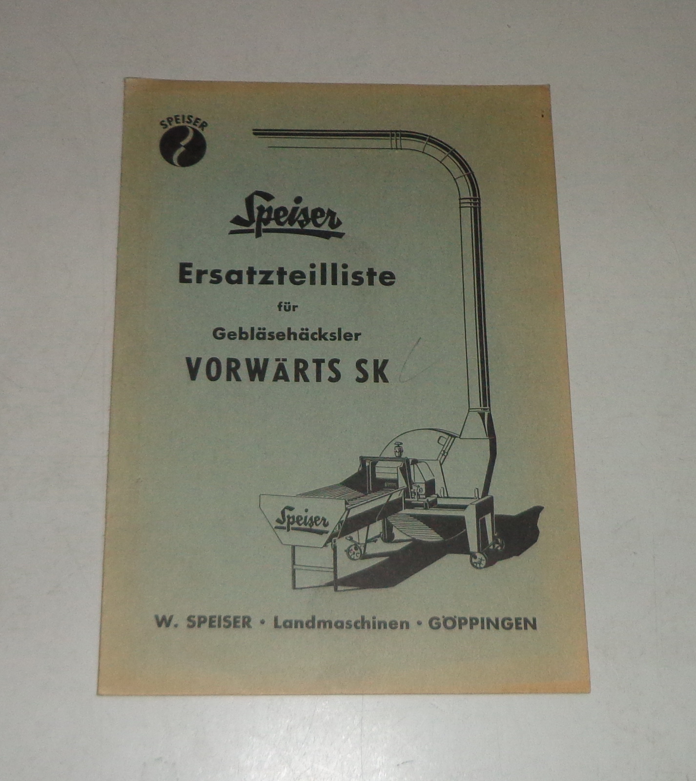 Teilekatalog / Ersatzteilliste Speiser Gebläsehäcksler Vorwärts SK | PK ...