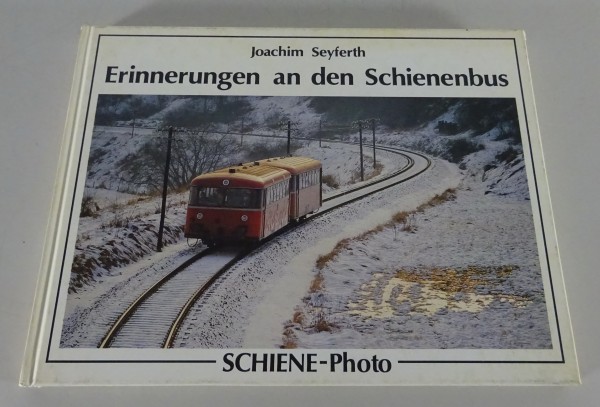 Bildband Erinnerungen an den Schienenbus Band 1 von 1987