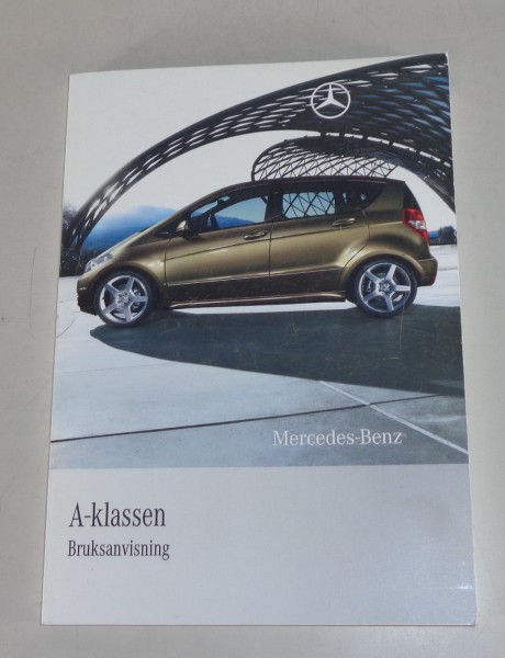 Bruksanvisning Mercedes A-klassen W169 A 150, 170, 200 + CDI 180 CDI från 3/2009