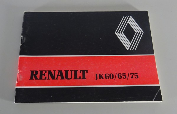 Käyttöohjeet / käsikirja Renault JK 60 / 65 / 75 Ständi 11/1980