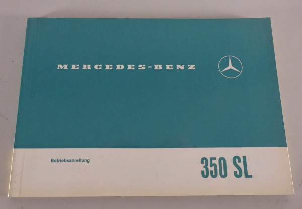 Betriebsanleitung / Handbuch Mercedes Benz R107 350 SL von 08/1971