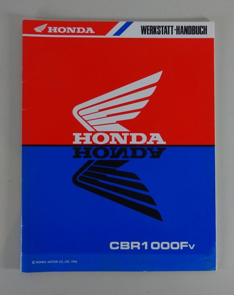 Werkstatthandbuch Ergänzung Honda CBR 1000 F Stand 1996