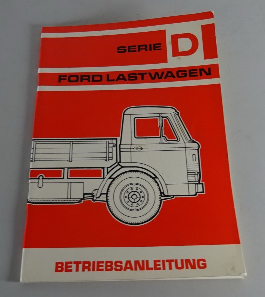 Betriebsanleitung / Handbuch Ford D-Serie Stand 01/1965