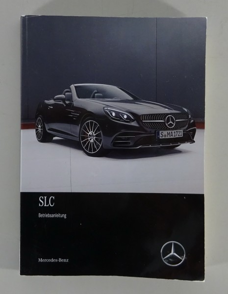 Betriebsanleitung / Handbuch Mercedes SLC 200 300... Roadster R172 Stand 01/2017