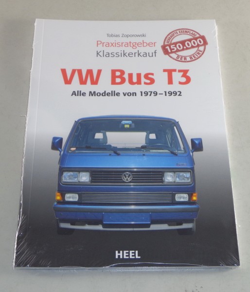 Praxisratgeber Klassikerkauf VW Bus T 3 / Transporter / Bulli von 1979-1992