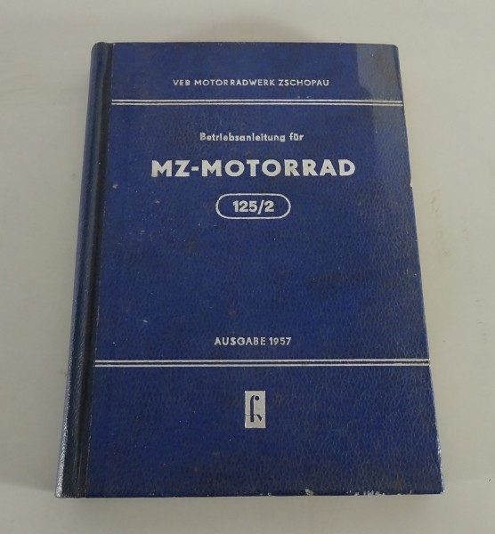 Betriebsanleitung / Handbuch Motorrad MZ RT 125/2 Ausgabe 1957