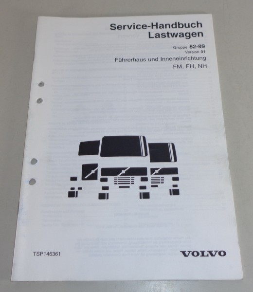 Werkstatthandbuch Volvo LKW FM / FH / NH Füherhaus / Inneneinrichtung von 1999