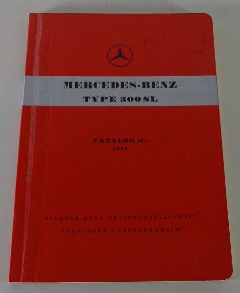 Bildkatalog / Teilekatalog Mercedes-Benz 300 SL Flügeltürer W198 Stand 05/1956