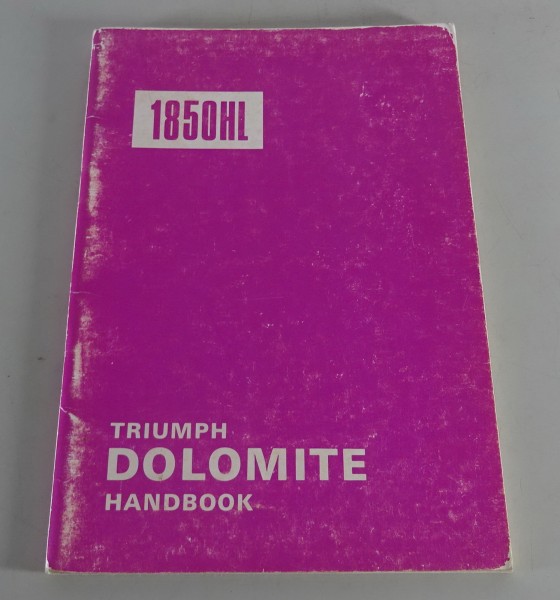 Owner´s Manual / Handbook Triumph Dolomite 1850 HL Stand 1976