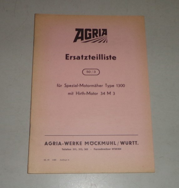 Teilekatalog / Ersatzteilliste Agria Universal-Motormäher Typ 1300 Stand 1957