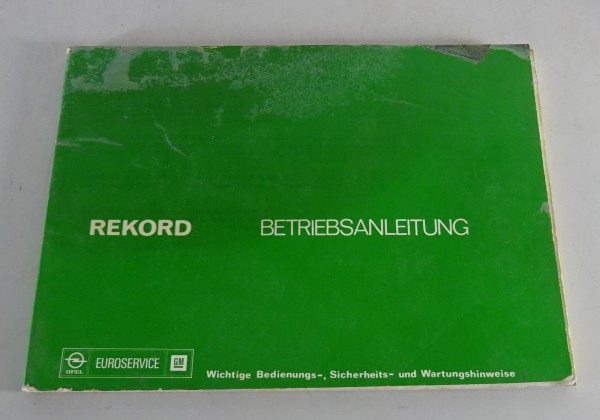 Bedienungsanleitung / Handbuch Opel Rekord D Stand 08/1975