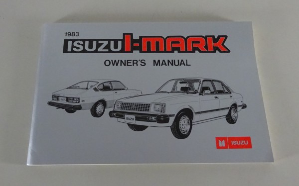 Owner's Manual / Handbook Isuzu I-MARK from 1983