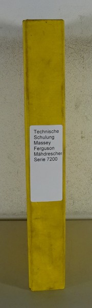 Schulungsunterlagen Massey Ferguson Mähdrescher Serie 7200 Stand 1999