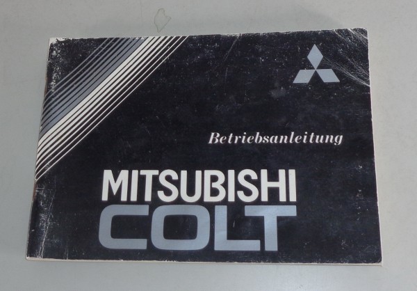 Betriebsanleitung / Handbuch Mitsubishi Colt C10 von 1984