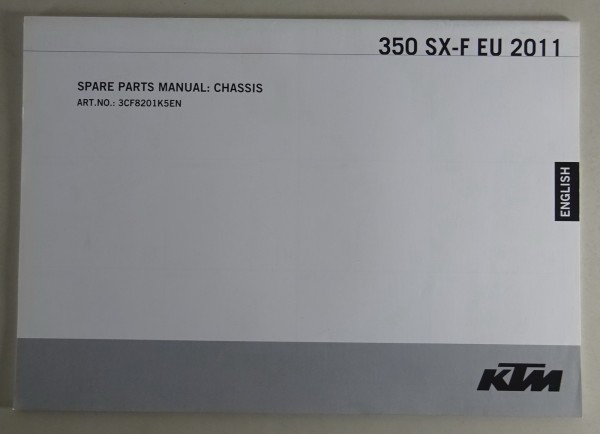 Spare Parts List Fahrgestell KTM 350 SX-F EU Modelljahr 2011