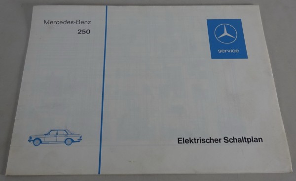 Elektrischer Schaltplan Mercedes Benz W123 250 Stand 01/1976
