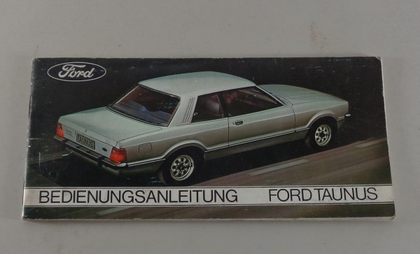 Betriebsanleitung / Handbuch Ford Taunus TC76 von 1976