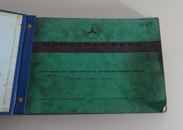 Teilekatalog Mercedes Benz Motor M115 verbaut in W115 /8 200 / 220 Stand 05/1971