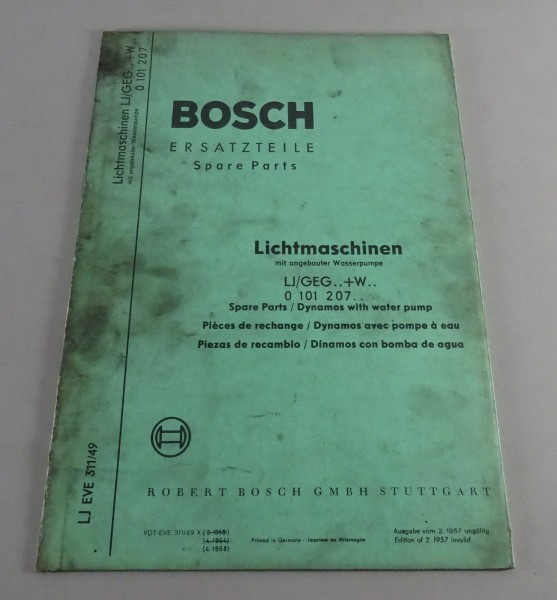 Teilekatalog Bosch Lichtmaschinen LJ / GEG . . + W . . 0 101 207 . . von 04/1968