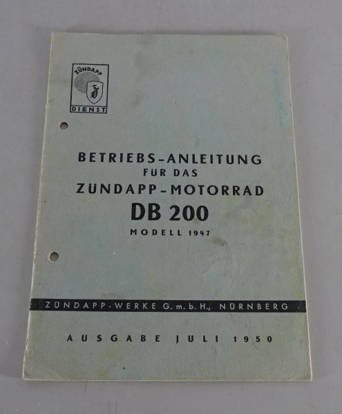 Betriebsanleitung / Handbuch Zündapp Motorrad DB 200 altes Original von 1947