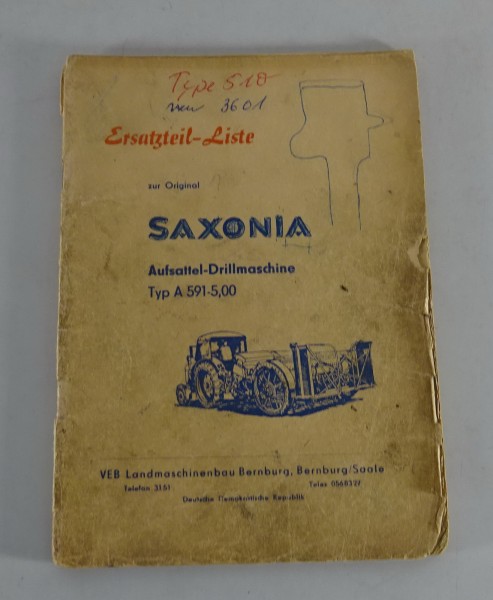 Teilekatalog / Ersatzteilliste VEB Saxonia Aufsattel-Drillmaschine Typ A591-5,00