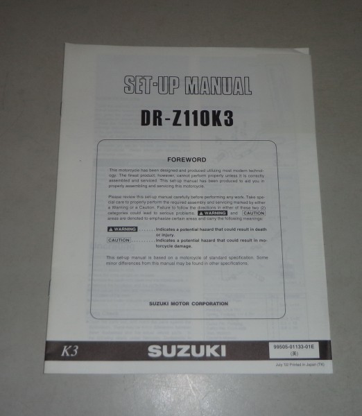 Montageanleitung / Set Up Manual Suzuki DR-Z 110 K Stand 07/2002