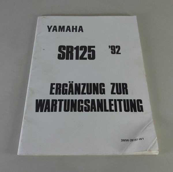 Nachtrag für Werkstatthandbuch / Workshop Manual Yamaha SR 125 Stand 1992