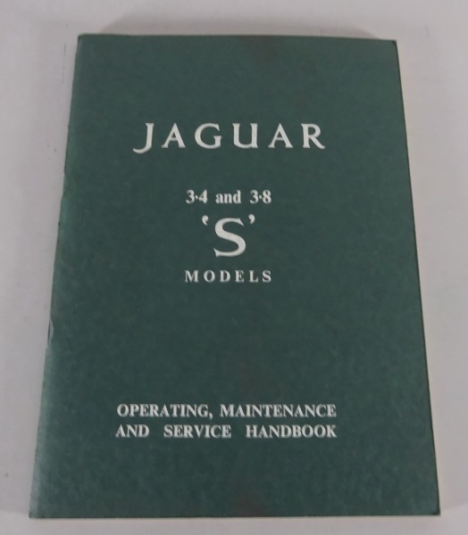 Owner's Manual / Handbook Jaguar S-Type 3.4 / 3.8 litre RHD / LHD 1963-1968