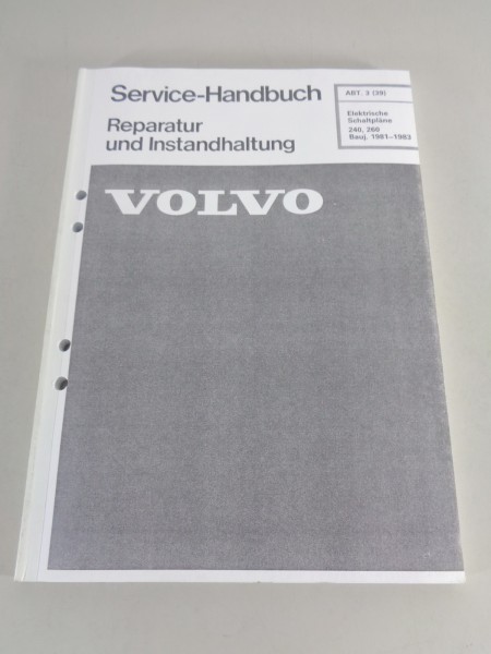 Werkstatthandbuch Elektrik / Elektrische Schaltpläne Volvo 240 / 260 1981-1983