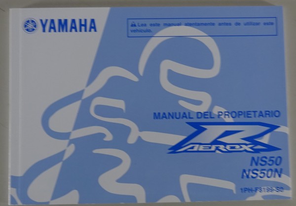 Manual del Propietario Yamaha Aerox R NS 50 / NS 50 N Stand 08/2012 spanisch