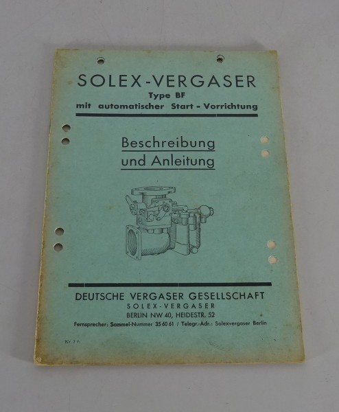 Handbuch Solex Vergaser Typ BF mit automatischer Start-Vorrichtung von 1938