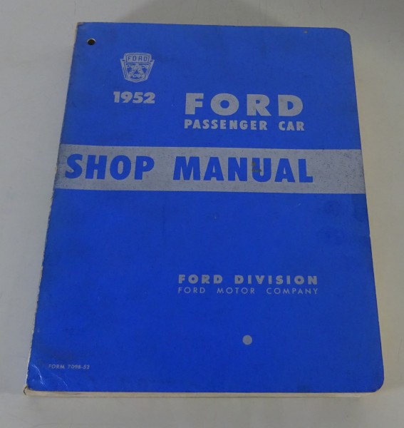Workshop manual / Shop Manual Ford Mainline / Crestline / Customline from 1952