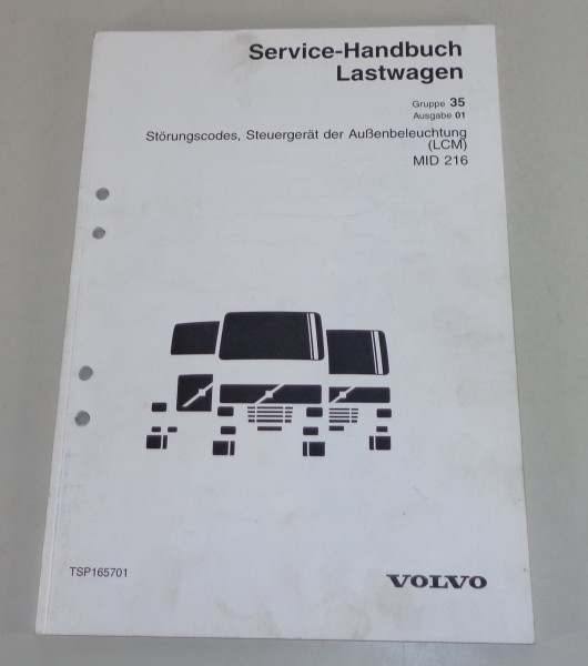 Werkstatthandbuch Volvo LKW Störungscodes Außenbeleuchtung LCM MID 216 von 2001