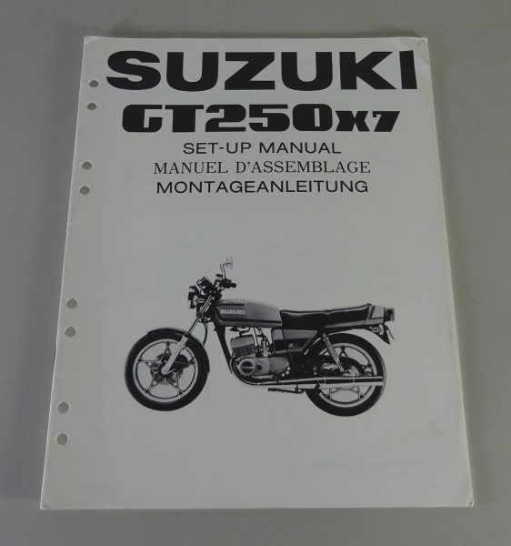 Montageanleitung / Set Up Manual Suzuki GT 250 X7 von 06/1978
