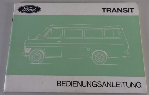 Betriebsanleitung / Handbuch Ford Transit Stand 10/1970